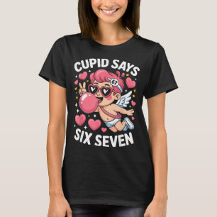 Cud sagt 67 Six Seven Meme Kaugummi Valentinstag T-Shirt