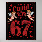 Cud Says 67 Funny 6 7 Valentine Couple Matching Si Poster (Vorne)