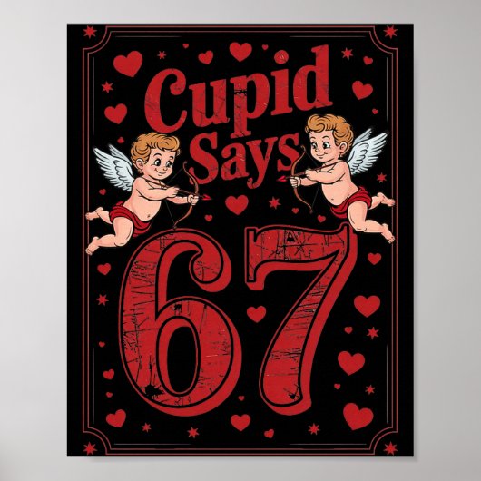 Cud Says 67 Funny 6 7 Valentine Couple Matching Si Poster (Vorne)