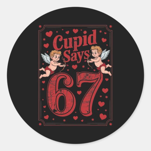 Cud Says 67 Funny 6 7 Valentine Couple Matching Si Runder Aufkleber (Vorderseite)