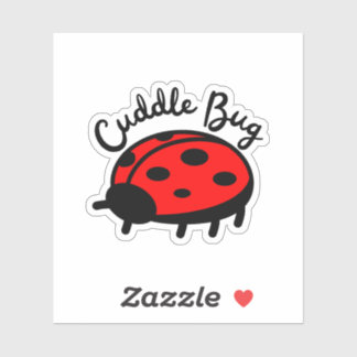 Cuddle Bug Ladybug | Niedliches und gemütliches De Aufkleber
