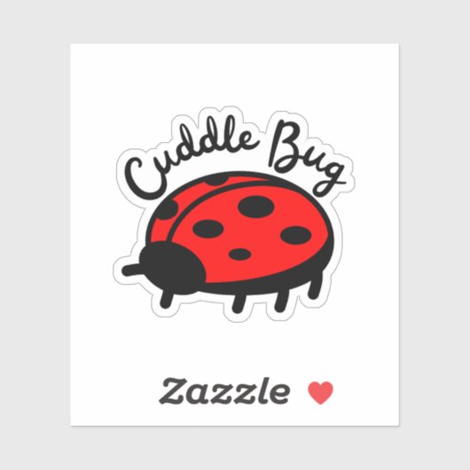 Cuddle Bug Ladybug | Niedliches und gemütliches De Aufkleber (Blatt)