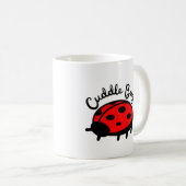 Cuddle Bug Ladybug | Niedliches und gemütliches De Kaffeetasse (VorderseiteRechts)