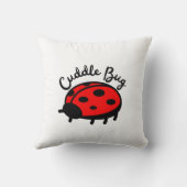 Cuddle Bug Ladybug | Niedliches und gemütliches De Kissen (Rückseite)