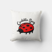 Cuddle Bug Ladybug | Niedliches und gemütliches De Kissen (Vorderseite)