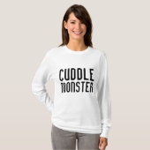 CUDDLE MONSTER Funny T - Shirt (Vorne ganz)