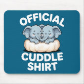 Cuddle Shirt Cute Baby Elephant Snuggle Mousepad (Vorne)