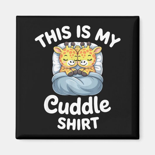 Cuddle Shirt Cute Giraffes Funny Cozy  Magnet (Vorne)