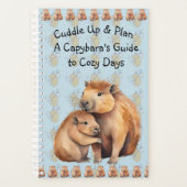 Cuddle Up & Plan: A Capybara's Guide to Cozy Days Planer (Vorderseite)
