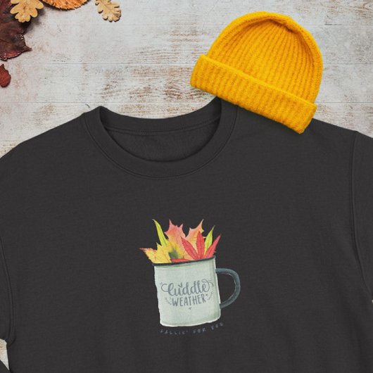 Cuddle Weather Watercolor Herbstlaube Herbst Sweatshirt