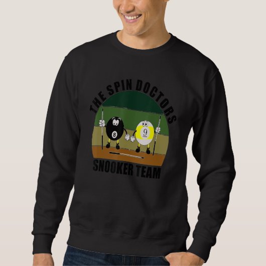 Cue Sports Pool Billiards Team The Spin Doctors Sn Sweatshirt (Vorderseite)