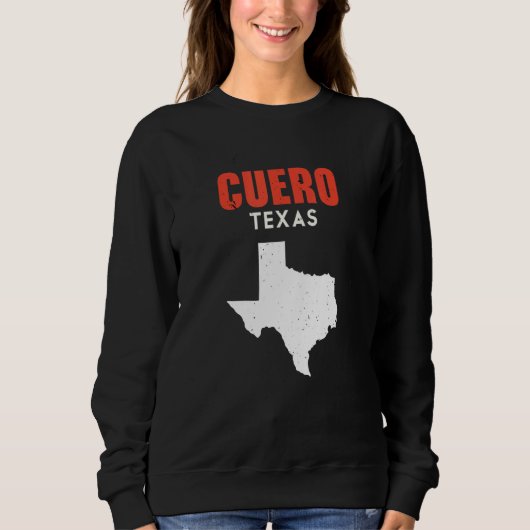 Cuero Texas USA State America Travel Texas Sweatshirt (Vorderseite)