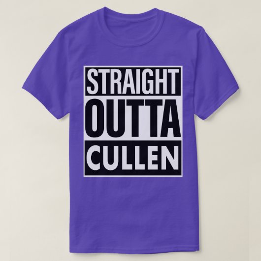 Cullen Name Straight Outta Cullen T-Shirt (Design vorne)