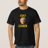 ‚CULT LEADER‘ B/W ‚TRUMPTARS: SIE SIND IN EINER KU T-Shirt (Vorderseite)