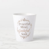 Cultivate a Peaceful and Grateful Spirit Milchtasse (Vorderseite)