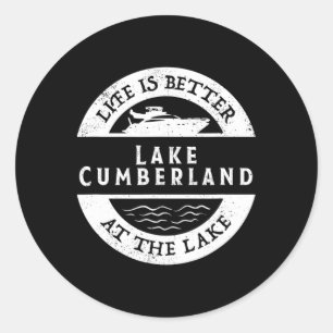 Cumberland-See, See-Leben, Das Leben ist besser am Runder Aufkleber