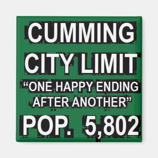 Cumming Georgia Funny City Limit Zeichen Magnet (Vorne)