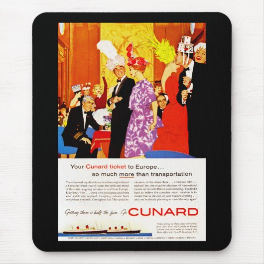 Cunard Queen's Party Ad Mousepad (Vorne)