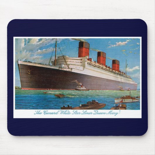 Cunard White Star Line's Queen Mary Mousepad (Vorne)