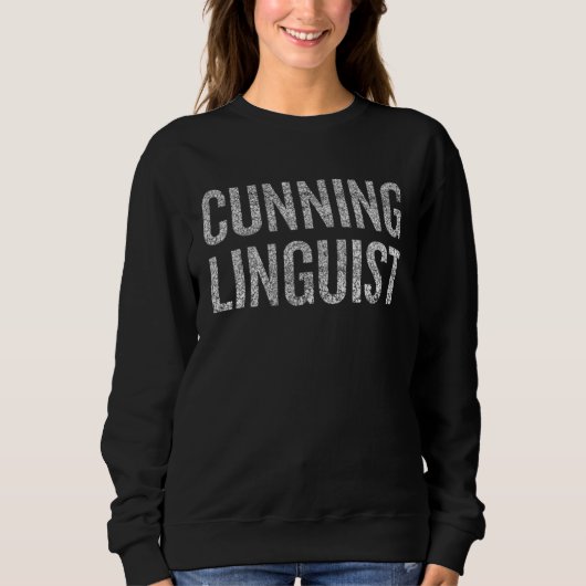 Cunning Linguist Halloween Christmas Cool Holi Sweatshirt (Vorderseite)