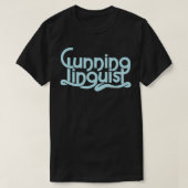 Cunning Linguist T-Shirt (Design vorne)