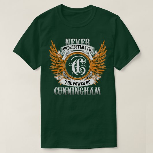 Cunningham Name Shirt unterschätzt nie die Macht (Design vorne)