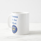 Cuomo ist eine Idiot-Tasse Kaffeetasse (Vorderseite Links)