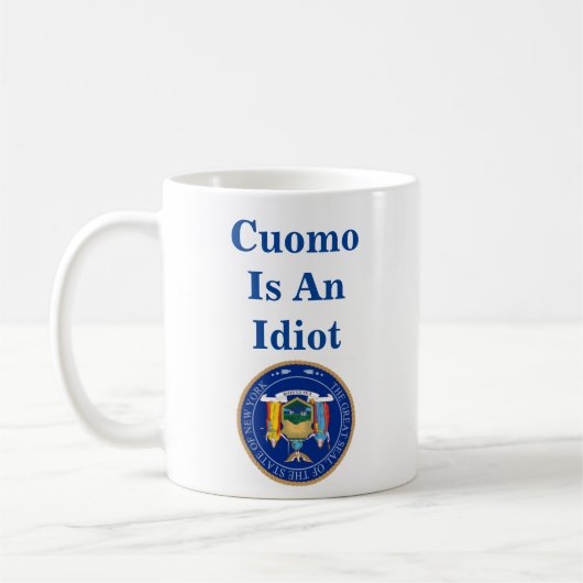 Cuomo ist eine Idiot-Tasse Kaffeetasse (Links)