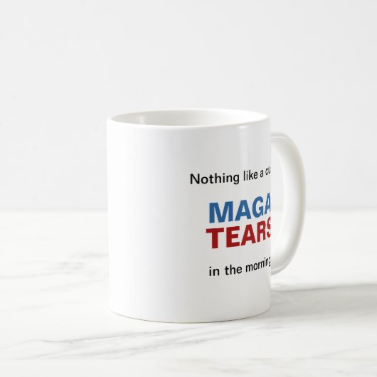 Cup der MAGA-Tränen Kaffeetasse (VorderseiteRechts)