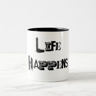 Cup "Life Happens" Zweifarbige Tasse