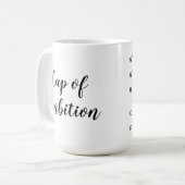 Cup of Ambition Coffee Tasse (Checkbox) (Vorderseite Links)