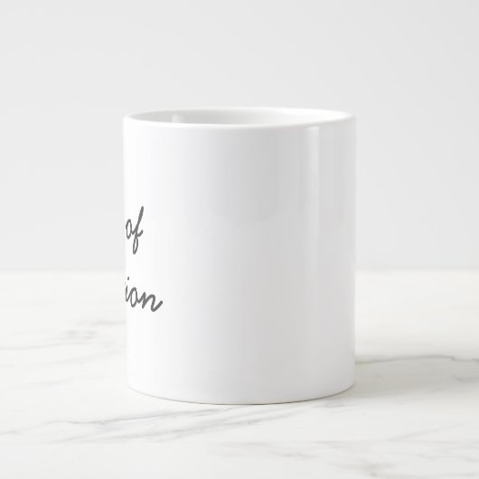 Cup of Ambition Jumbo Tasse (Single-seitig) (Vorderseite)