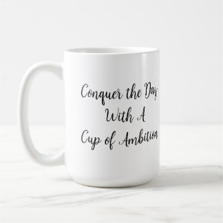 Cup of Ambition Kaffeetasse