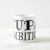 Cup of Ambition Keramik Tasse (Mittel)