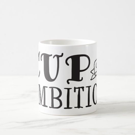 Cup of Ambition Keramik Tasse (Mittel)