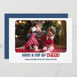 Cup of Cheer Holiday Foto Card Feiertagskarte