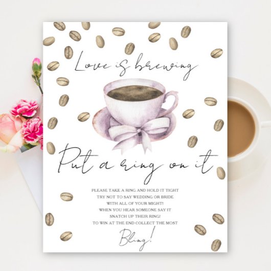 Cup of coffee Brautparty Setzen Sie einen Ring auf Poster