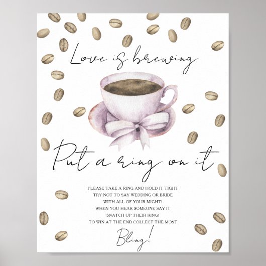 Cup of coffee Brautparty Setzen Sie einen Ring auf Poster (Vorne)