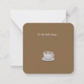 Cup of Coffee Mini Danke Note Card Mitteilungskarte (Vorderseite)