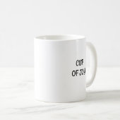 Cup of Joy: Sip, Lächeln, wiederholte Tasse (VorderseiteRechts)