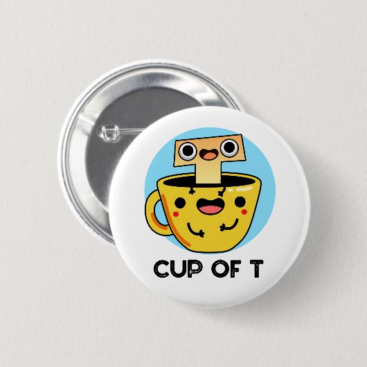Cup of T Funny Alphabet Tee Pun Button (Vorne & Hinten)