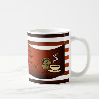 Cup of the Morning to Ya! ~Coffee Bar ~Java~Café~ Kaffeetasse