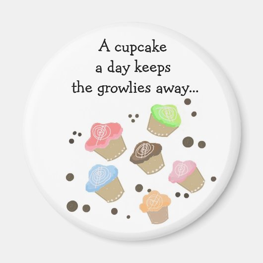 Cupcake a day Sprichwort Magnet (Vorne)