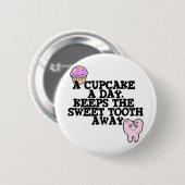 Cupcake a day Sweet Toway Button (Vorne & Hinten)