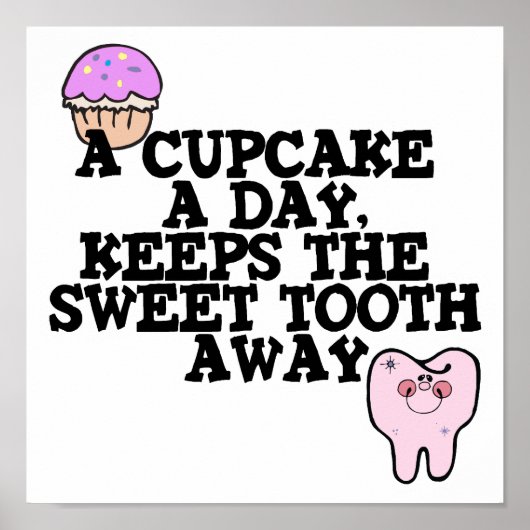 Cupcake a day Sweet Toway Poster (Vorne)