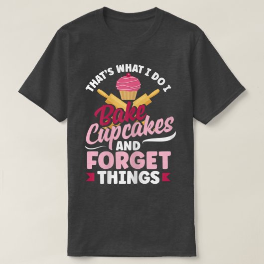 Cupcake Baking Funny Bake Lover 2938 T-Shirt (Design vorne)