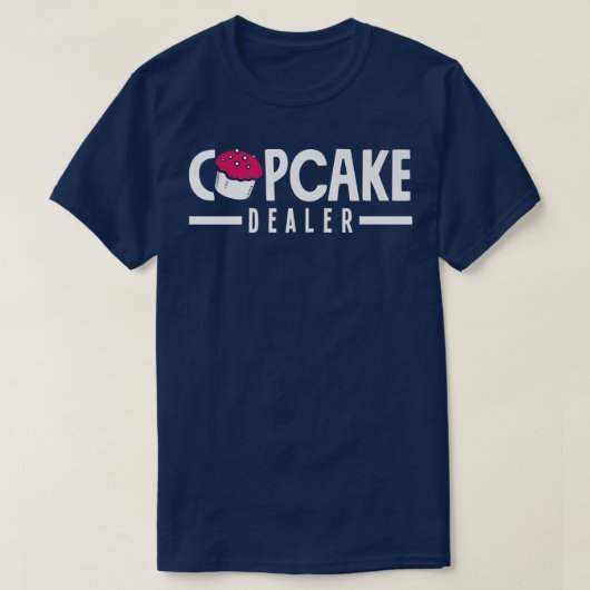 Cupcake Dealer Bake Lover T-Shirt (Design vorne)