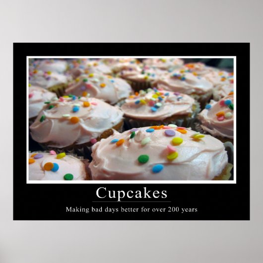Cupcake Demotivity Style Poster (Vorne)