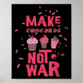 Cupcake nicht Krieg Poster (Vorne)