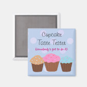 Cupcake-Testesser Magnet (Vorderseite/Rückseite)